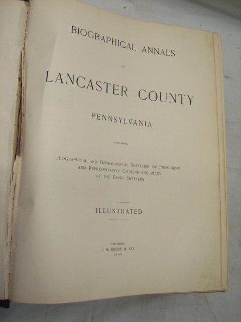 LANCASTER COUNTY PA BIOGRAPHICAL ANNALS ANTIQUE BOOK  